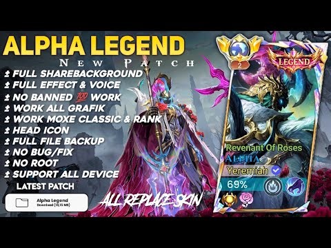 Script Skin Alpha Legend - Revenant Of Roses No Password | Full Effect Voice | Patch Terbaru