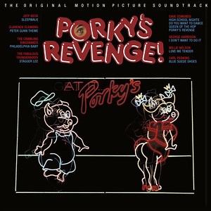 Various - Porky's Revenge! The Original Motion Picture Soundtrack