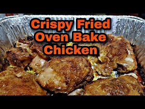 How to make Crispy fried oven bake chicken Thighs | Beginner's Recipe