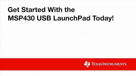 Get Started - Out of the Box With MSP430F5529 USB LaunchPad | Video | TI.com