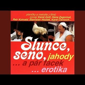 Slunce, Seno, Jahody
