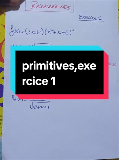 #mathterminale ,primitives, exercice 1