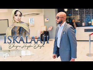ISKALAAJI 2024 | DHAGAX HA ISKA DHIGIN LIITA | HEES CUSUB