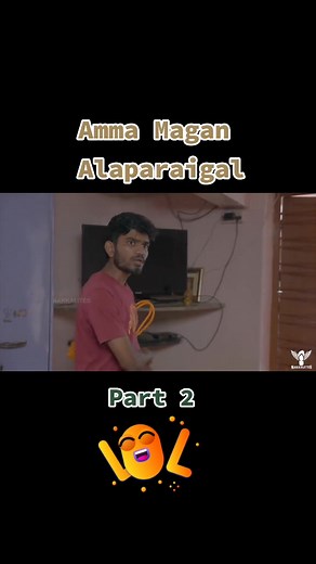 Funny Amma Magan Alaparaigal Part 2 | Tamil Comedy Videos