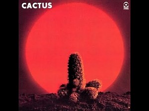 Cactus – Cactus (1970) | full album | HQ Vinyl