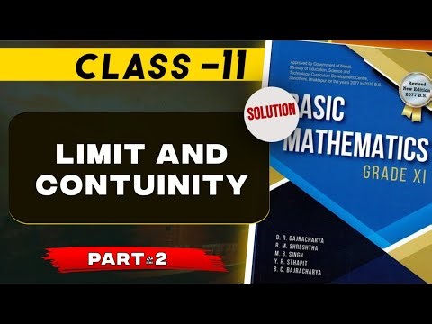 Class 11 basic mathematics limit and continuity part-2