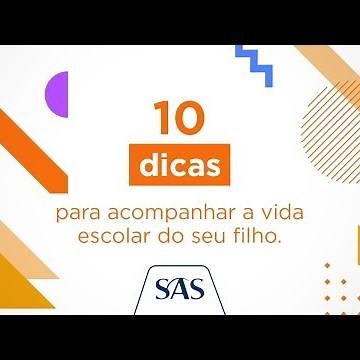 10 dicas para acompanhar a vida escolar do seu filho | SAS