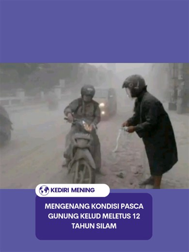 Kondisi Pasca Meletusnya Gunung Kelud 2014