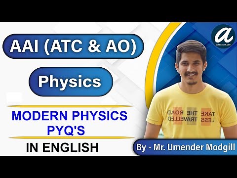 AAI ATC Physics: Modern Physics (Previous Year Questions) || (English) || AAI ATC Exam 2021 |