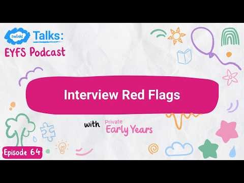 Episode 64: Interview Red Flags