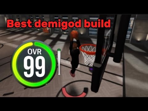 I made an unstoppable demigod build in practical basketball.