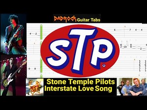 Interstate Love Song - Stone Temple Pilots - Guitar + Bass TABS Lesson