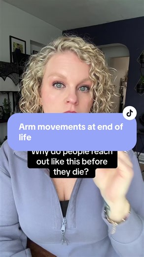 Arm Movements at End of Life: What Families Should Know