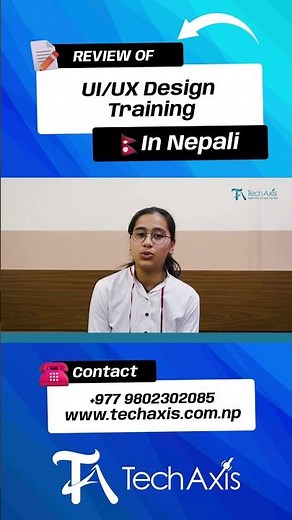 UI/UX Design Training | Student’s Review - TechAxis