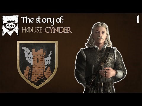 House Cynder | Ep. 1 - CK3 AGOT | Custom Character