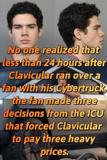 No one realized that less than 24 hours after Clavicular ran over a fan with his Cybertruck, the fan made three decisions from the ICU that forced Clavicular to pay three heavy prices.#clavicular #celebrity #us#fyp #tiktok