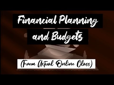 Financial Planning and Budgets (Online Class)