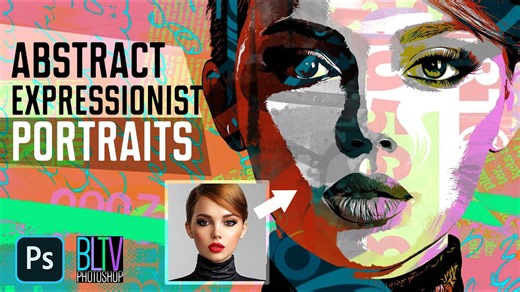Photoshop: Create powerful, abstract expressionist portraits from photos
