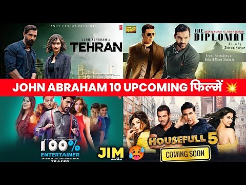 John Abraham Upcoming Movies In 2023 & 2024 | Top 10 John Abraham Upcoming Films List |Tehran,Tariq