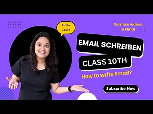 Class 10 - Email schreiben | Learn German in Hindi