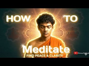 Meditation Made Simple: Start in Just 5 Minutes !!! | Prince Rathod |
