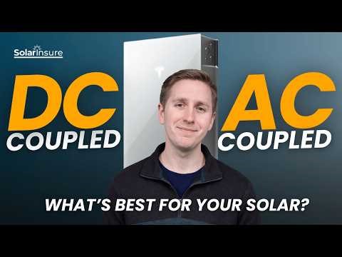 AC vs DC Coupled Battery: Which Battery Setup Is Better?