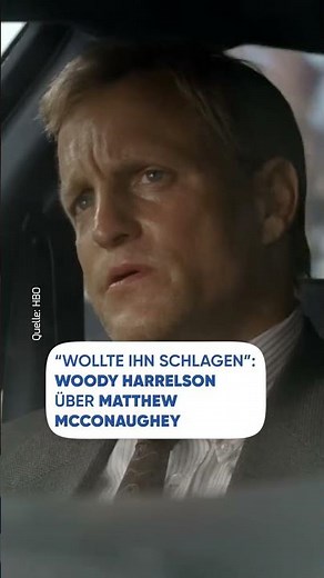 "Hätte ihn am liebsten geschlagen": Woody Harrelson über Matthew McConaug...