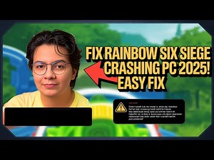 HOW TO FIX RAINBOW SIX SIEGE CRASHING PC - 2025 | EASY FIX