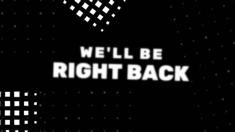Well Be Right Back Looping Motion Stock Footage Video (100% Royalty-free) 3859813803 | Shutterstock