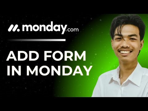 How to Add Form in Monday