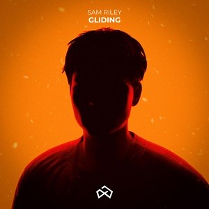 Sam Riley - Gliding [LOUD MEMORY]