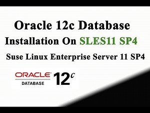 Oracle12c Installation On Suse Enterprise Linux Server 11 SP4