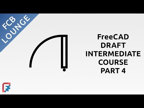 FreeCAD Draft Intermediate Course | Part 4: Creation of Compound Objects