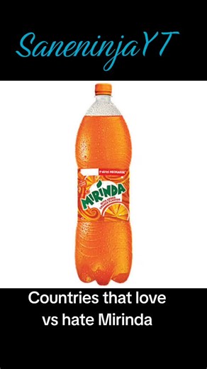 Countries that love vs hate Mirinda #mirinda #countries #love #hate #support