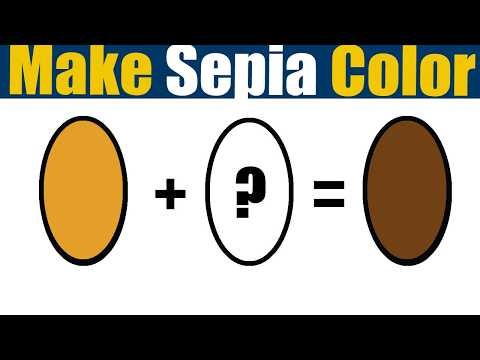 How To Make Color Sepia Acrylic Paint