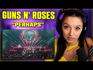 Guns N' Roses - Perhaps | FIRST TIME REACTION | (Official Music Video)