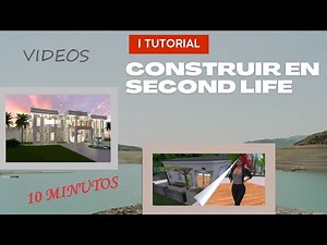 Construir en Second Life - Tutorial I / Construyendo con Lany