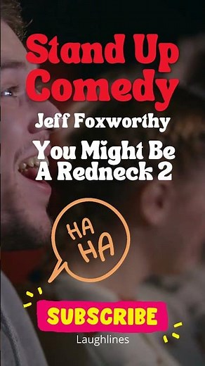 Stand Up Comedy Jeff Foxworthy You Might Be A Redneck Episode 2
