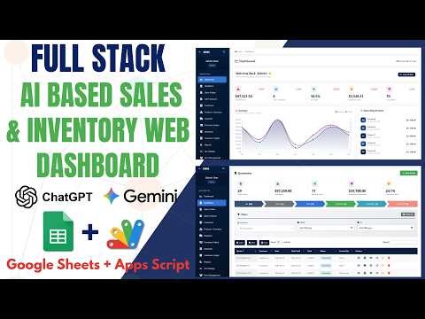 Build AI Sales & Inventory Web App + AI Chat Assistant — Apps Script, Gemini, ChatGPT, Antigravity