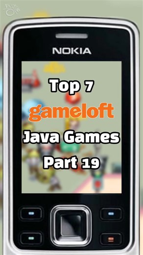 Top 7 Gameloft Java Games That Make You Nostalgic! Part 19
