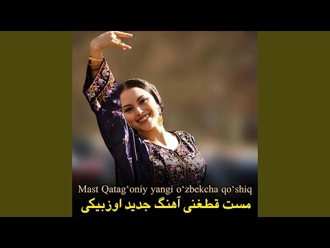 مست قطغنی آهنگ جدید اوزبیکی || Mast Qatag‘oniy yangi o‘zbekcha...