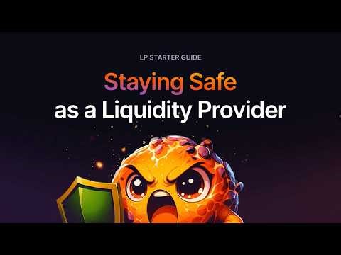 Staying safe as a Liquidity Provider