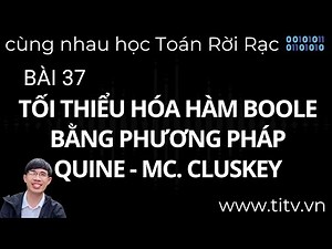 Discrete Mathematics 37. Minimizing Boolean Functions Using Quine Mc Cluskey Method