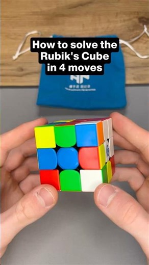 easiest way to solve the Rubik's Cube in 4 moves