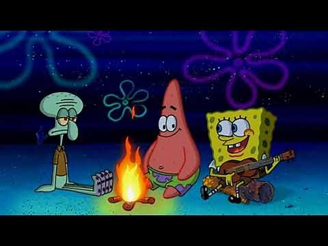 Spongebob Squarepants Campfire Song