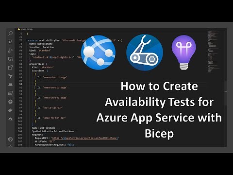 How To Create Availability Tests for Azure App Service in Bicep 💪