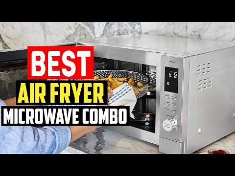 ✅ Top 5 Best Air Fryer Microwave Combo Reviews in 2025