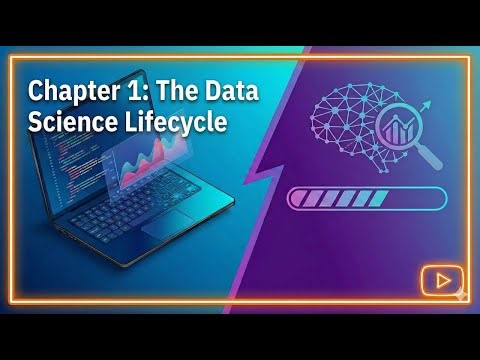 Chapter 1: The Data Science Lifecycle