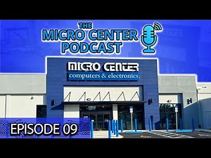 Micro Center Tech Talk | Episode 9