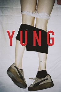 Stream Yung (2018): Find it on Netflix, Prime Video, Hulu & more
